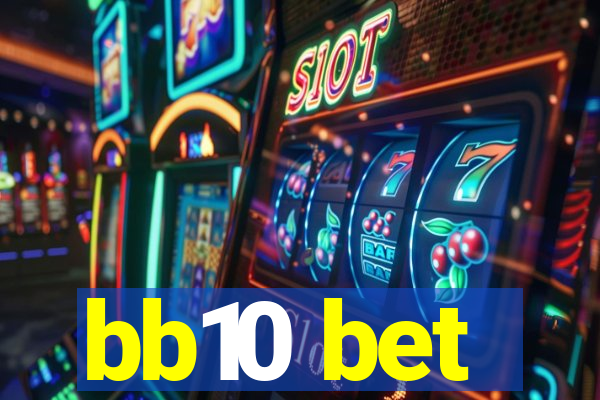 bb10 bet